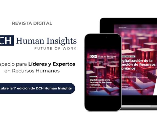 DCH Directivos lanza «DCH Human Insights», la revista digital de referencia para los líderes de Recursos Humanos